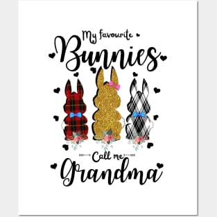 My Favorite Bunnies Call Me Grandma, Cute Leopard Bunnies Easter Gift Posters and Art